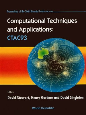 cover image of Computational Techniques and Applications--Proceedings of the Sixth Biennial Conference